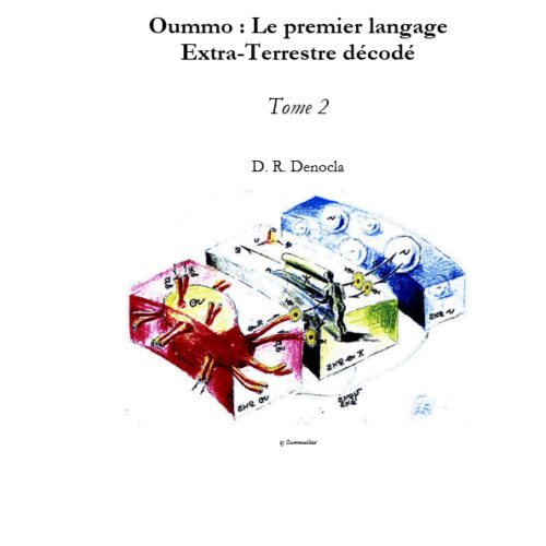 Ummo, (Oummo) Le premier langage Extra-Terrestre décodé (Denocla) - Imagen 1