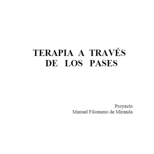 Miranda,Terapia mediante pases mediumnicos - Imagen 1