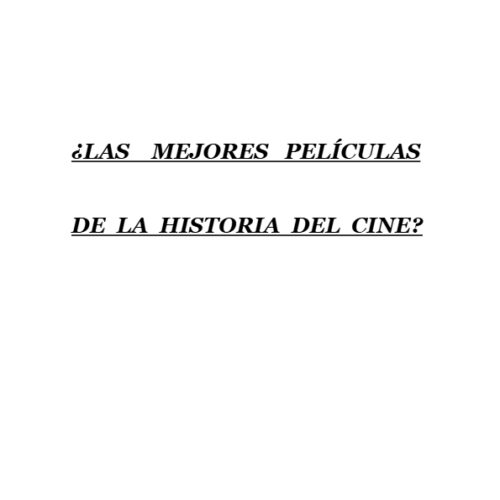 Las mejores películas de la historia según Ignacio Darnaude Rojas-Marcos - Imagen 2