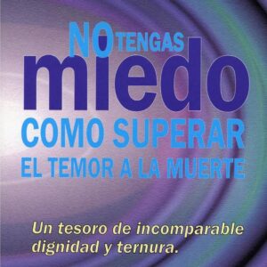 Arnold,Superar el temor a la muerte