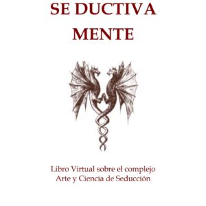 Arte y ciencia de la seduccion