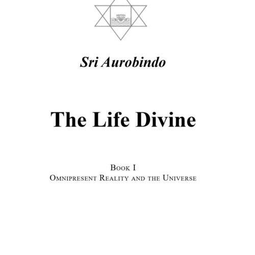Aurobindo,The Life Divine-1 - Imagen 1