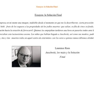 Auschwitz,los Nazis y la Solucion Final,Laurence Rees