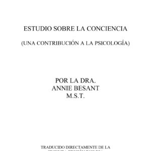 Besant,Estudio sobre la Conciencia