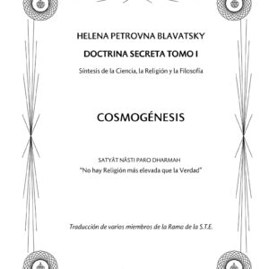 Blavatsky,La Doctrina Secreta I,Cosmogenesis