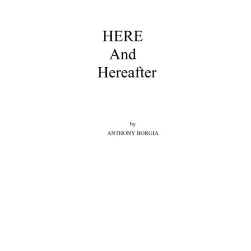 Borgia,Anthony,Here and here after - Imagen 1