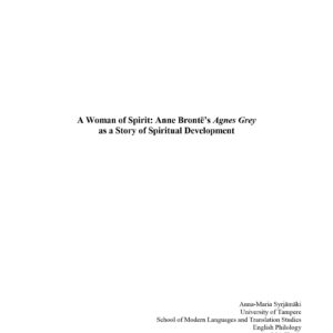 Bronte,Anne,Agnes Grey,Anna-Maria Syrjamaki