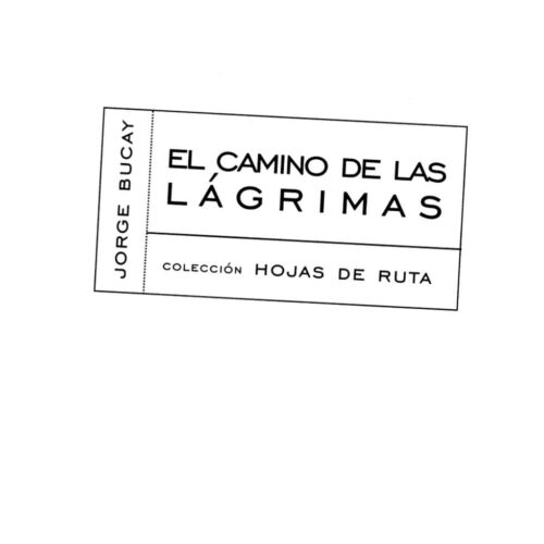 Bucay,El Camino de las Lagrimas - Imagen 1