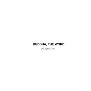 Buddha,The Eight Fold Path