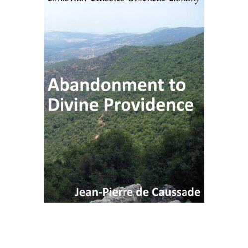 Caussade,Jean-Pierre,Abandonment to Divine Providence - Imagen 1