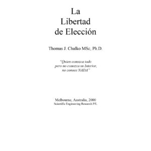 Chalko,Libertad de Eleccion