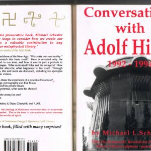 Conversations with Adolf Hitler 1992-1994,M.L.Schuster-2