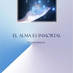 Delanne,El alma es inmortal