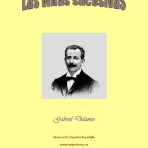 Delanne,Las vidas sucesivas