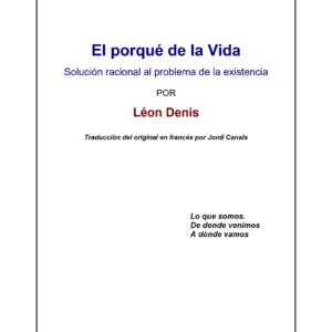 Denis,El por que de la vida