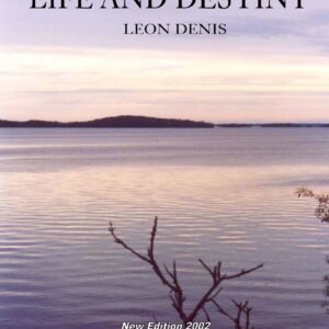 Denis,Leon,Life and Destiny