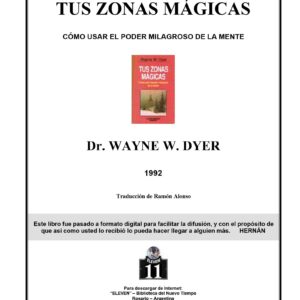 Dyer,Tus Zonas Magicas