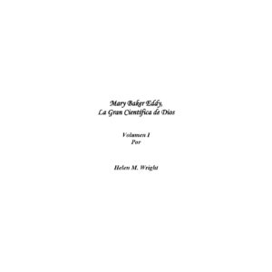 Eddy,Mary Baker,La gran cientifica de Dios,H.M.Wright