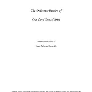 Emmerich,Dolorous Passion of our Lord Jesus Christ 2