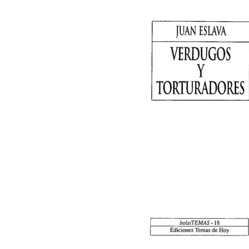 Eslava Galan,Verdugos y torturadores - Imagen 1