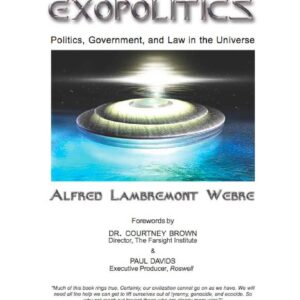 Exopolitics,Alfred L.Webre