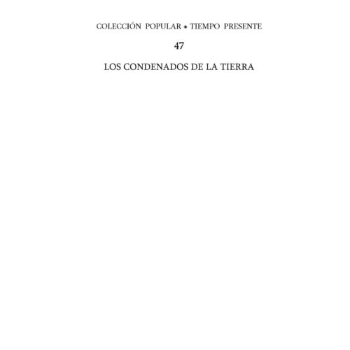 Fanon,Frantz,Los condenados de la tierra - Imagen 1