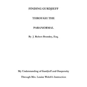Finding Gurdjieff,J.R.Bromley