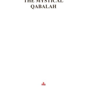 Fortune,Dion,Mystical Qabalah
