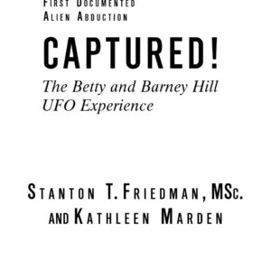 Friedman-Marden,Betty Hill Abduction,1981