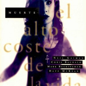 Gaiman,Muerte,el alto coste de la vida