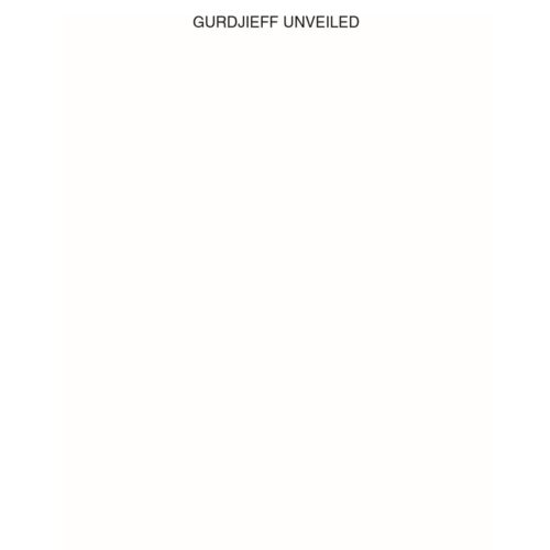 Gurdjieff Unveiled,by S.B.Ginsburg - Imagen 1