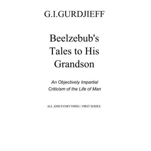 Gurdjieff,Beelzebub Tales to his Grandson - Imagen 1