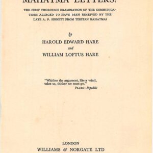 Hare,Who wrote The Mahatma letters 1936