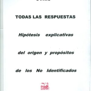 Hipotesis Explicativas OVNI,Anyo Cero