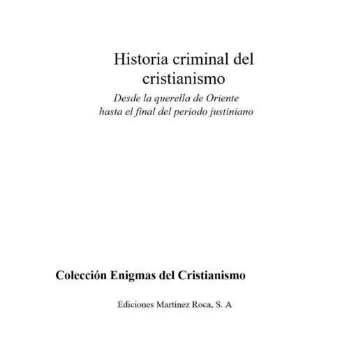 Historia criminal del cristianismo-3 - Imagen 1