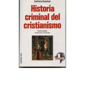Historia criminal del cristianismo-6