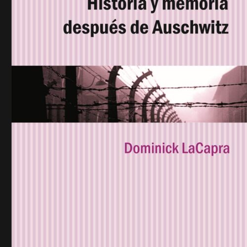 Historia y memoria despues de Auschwitz - Imagen 1