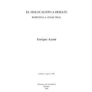 Holocausto,respuesta a Cesar Vidal