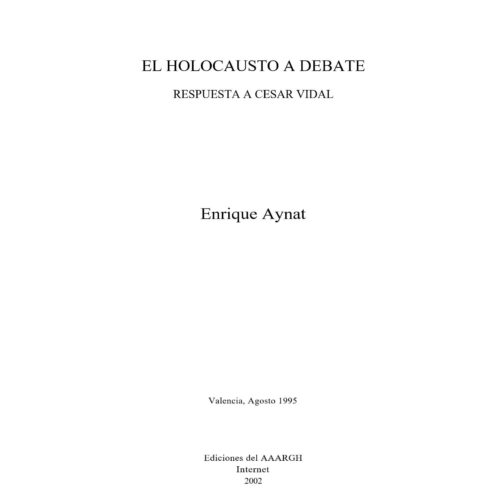 Holocausto,respuesta a Cesar Vidal - Imagen 1