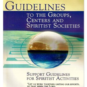 I.S.C.,Spiritist Workers Guidelines