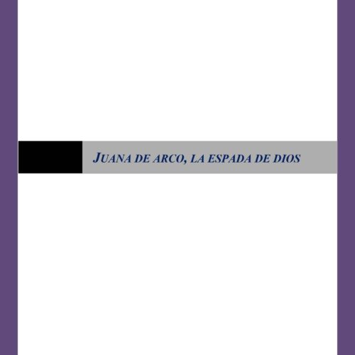 Juana de Arco,La espada de Dios,J.M.Ramos Quinyones - Imagen 1