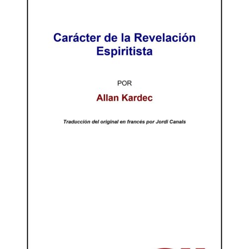 Kardec.Caracter de la revelacion espirita - Imagen 1