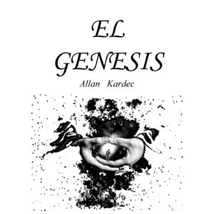 Kardec.El Genesis