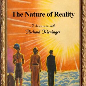 Kieninger,Nature of Reality