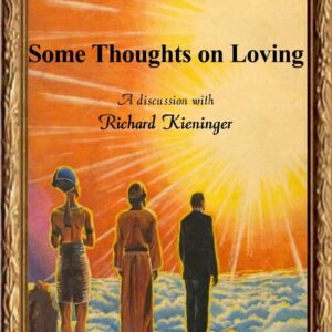 Kieninger,Some thoughts on loving