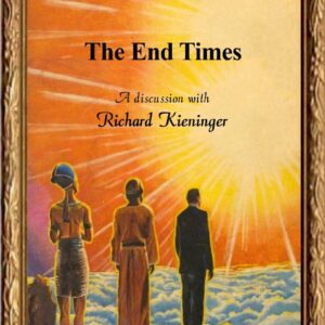 Kieninger,The End Times