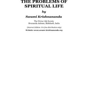 Krishnananda,Problems of spiritual life