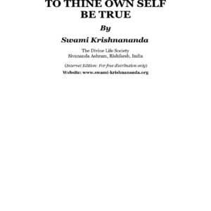 Krishnananda,To thine own self
