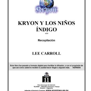 Kryon,Ninyos Indigo