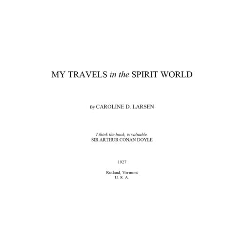 Larsen,Caroline D.,My travels in the spirit world 1927 - Imagen 1